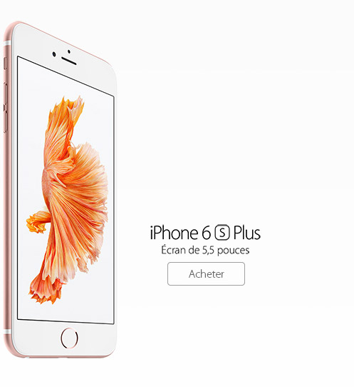 Acheter l'iPhone 6s Plus